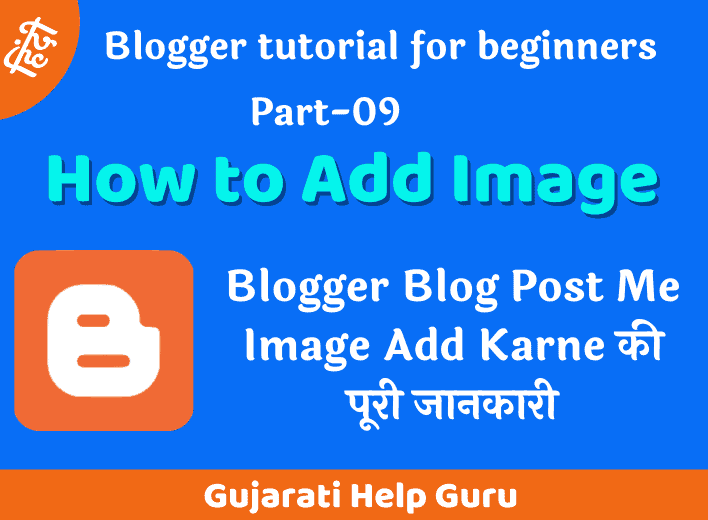Blogger Blog Post Me Image Add Karne Ki Puri Jankari 2020