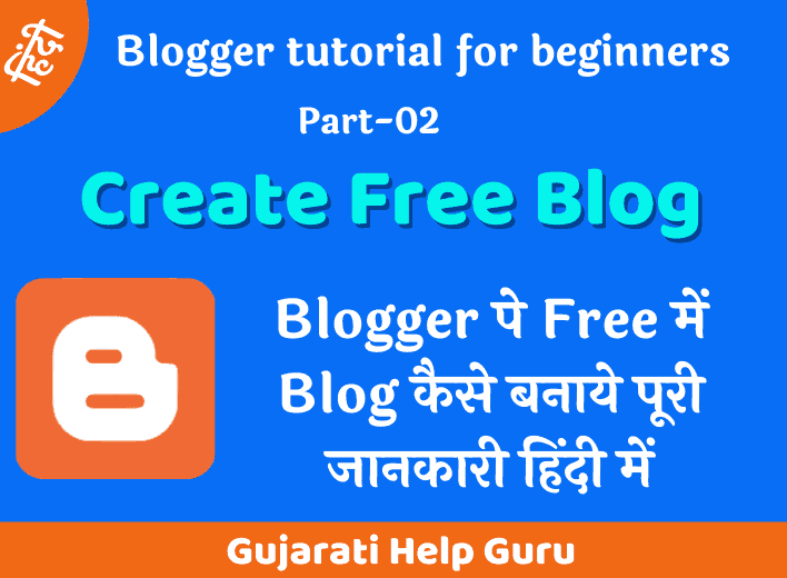 How To Create Free Blog For Blogger 2020